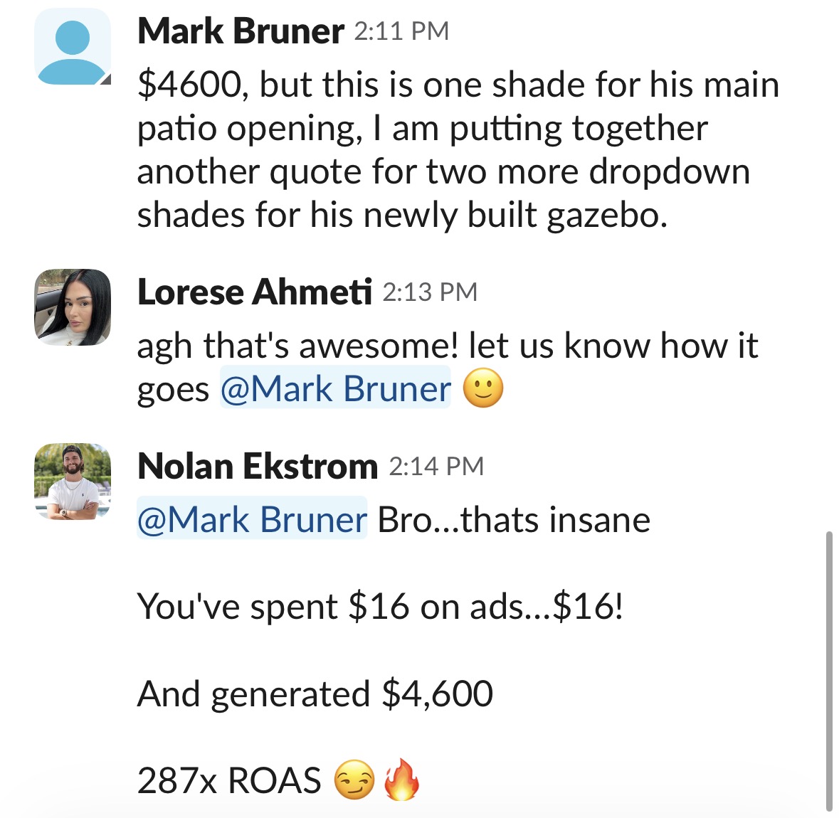 Client update: $4,600 job from $16 in ad spend, 287x ROAS